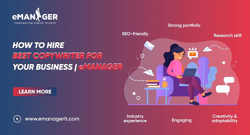 How to Hire The Best Copywriter for Your Business | eManager