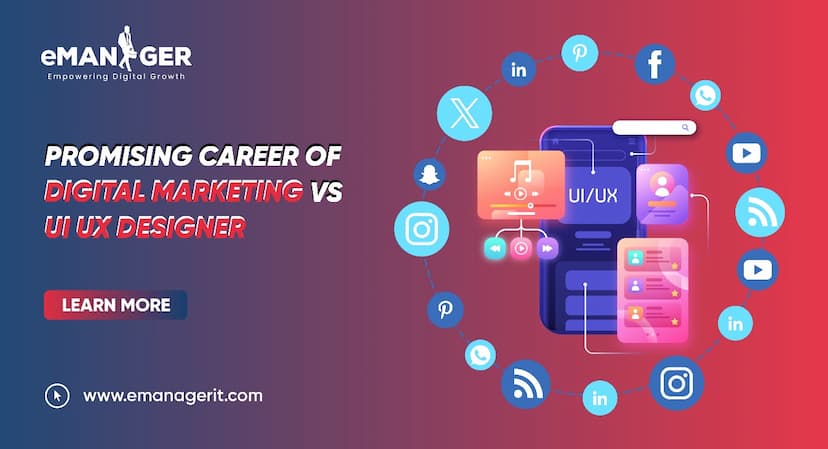 Promising Career of Digital Marketing vs UI UX Designer
